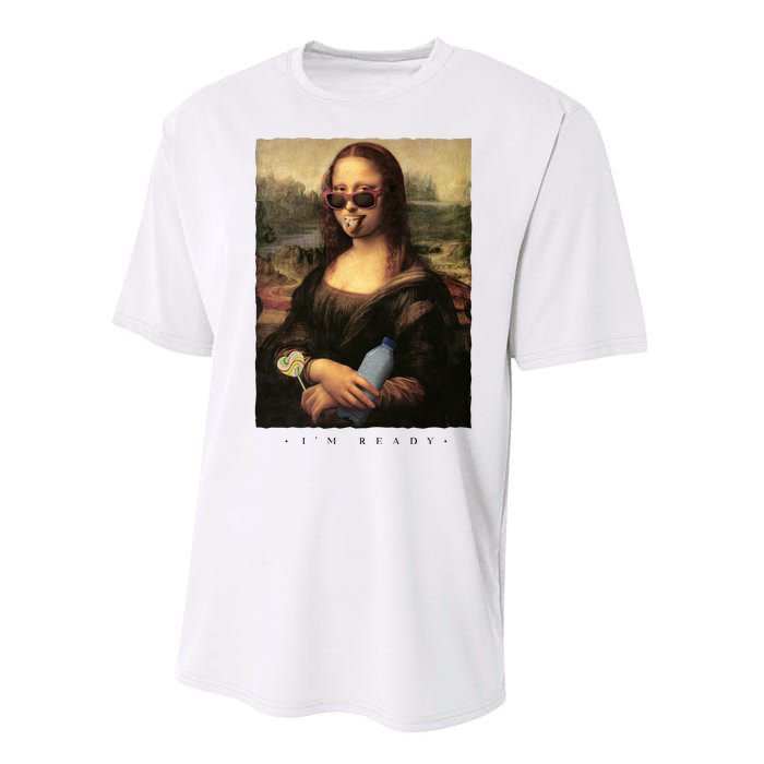 Mona Lisa I'm Ready Funny Party Performance Sprint T-Shirt