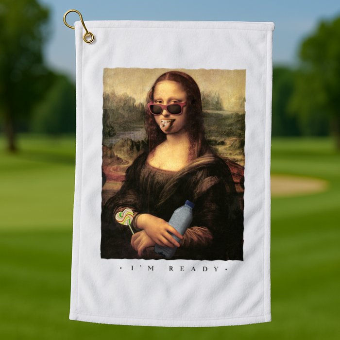 Mona Lisa I'm Ready Funny Party Golf Towel