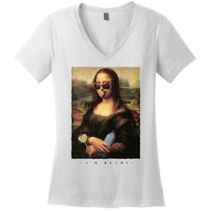 Mona Lisa I'm Ready Funny Party Women's V-Neck T-Shirt
