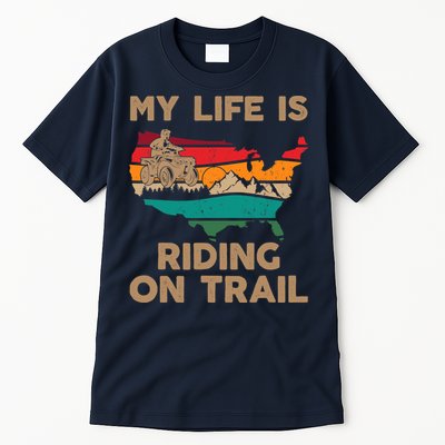 My Life Is Riding On Trail Quad ATV Squad USA Flag 4 Wheeler Tall T-Shirt