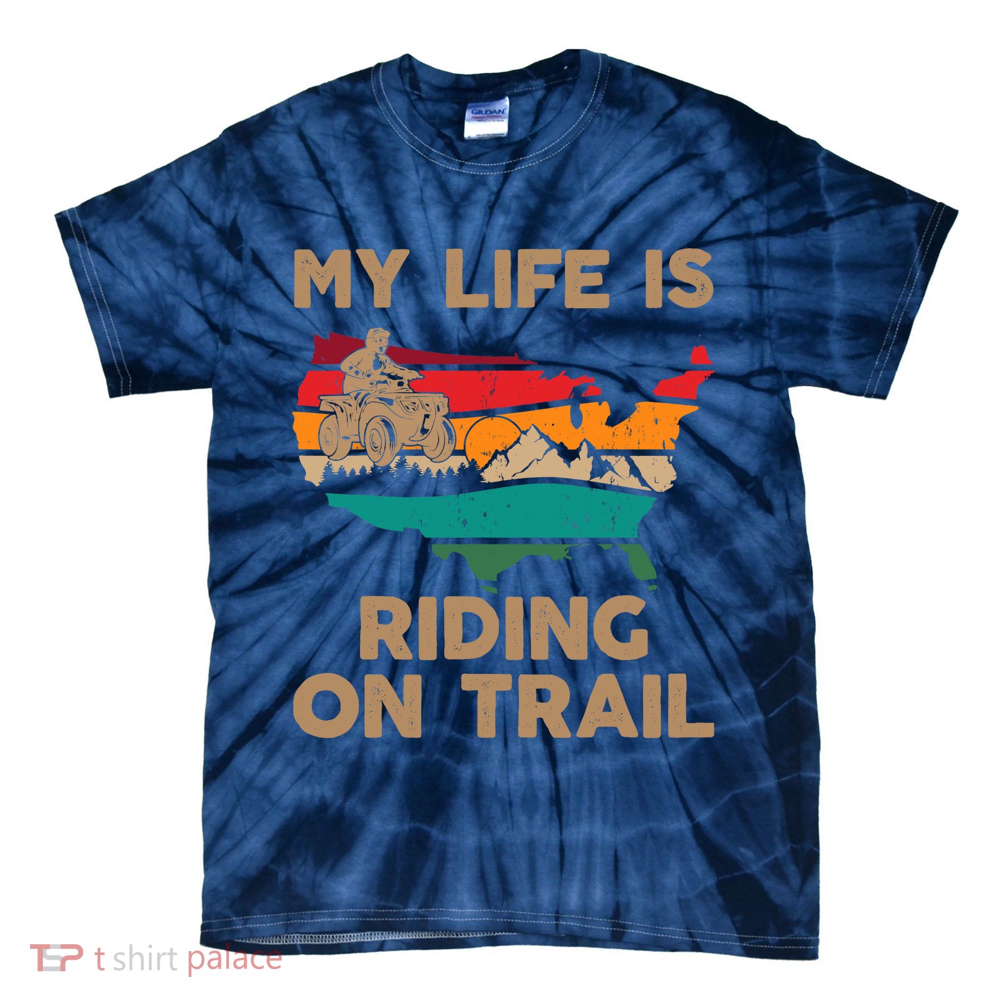 My Life Is Riding On Trail Quad ATV Squad USA Flag 4 Wheeler Tie-Dye T-Shirt