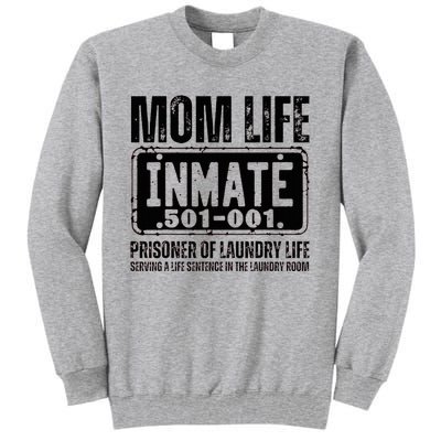 Mom Life Inmate Funny Halloween Costume Family Matching Tall Sweatshirt