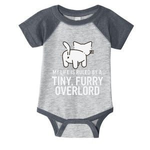 My Life Is Ruled By A Tiny Furry Overlord Funny Cat Lover Infant Baby Jersey Bodysuit