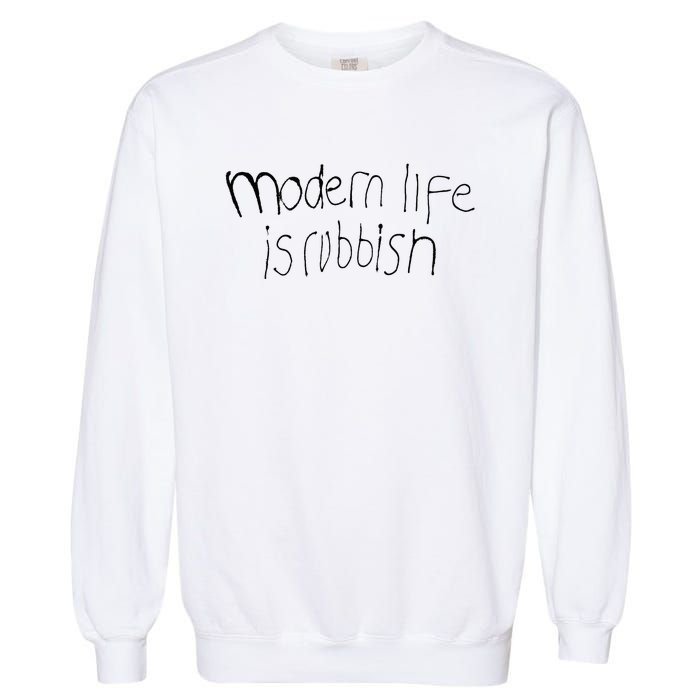 Modern Life Is Rubbish Vintage Garment-Dyed Sweatshirt