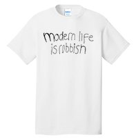 Modern Life Is Rubbish Vintage Tall T-Shirt