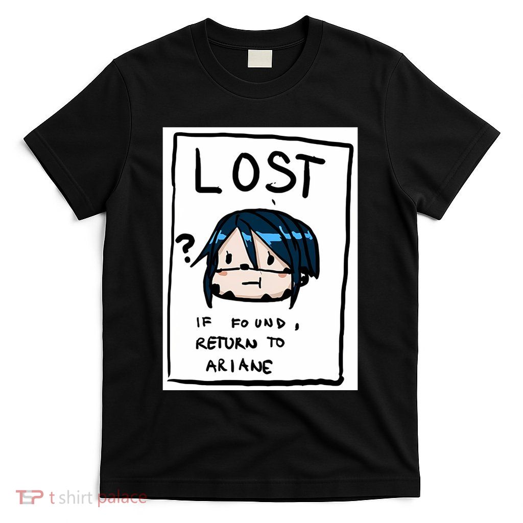 Mint Lost If Found Return To Ariane T-Shirt