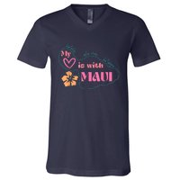 My Love Is With Maui Pray For Maui V-Neck T-Shirt