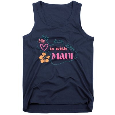 My Love Is With Maui Pray For Maui Tank Top