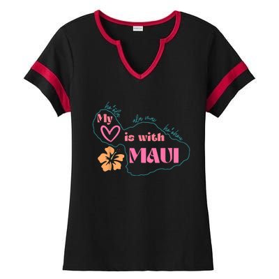 My Love Is With Maui Ladies Halftime Notch Neck Tee