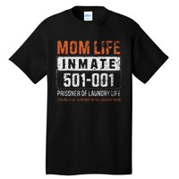 Mom Life Inmate Prisoner Funny Jail Halloween Costume Tall T-Shirt