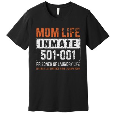 Mom Life Inmate Prisoner Funny Jail Halloween Costume Premium T-Shirt