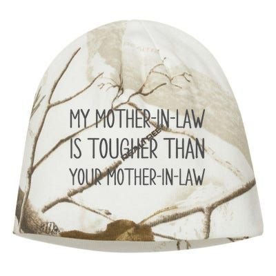 Mymotherin Law Is Tougher Than Your Motherinlaw Kati - Camo Knit Beanie