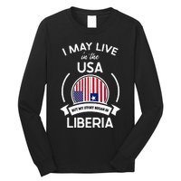 May Live In The Usa But My Story Began In Liberia Flag Gift Long Sleeve Shirt