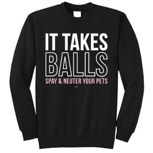 Miranda Lambert It Takes Balls Spay & Neuter Your Pets Sweatshirt