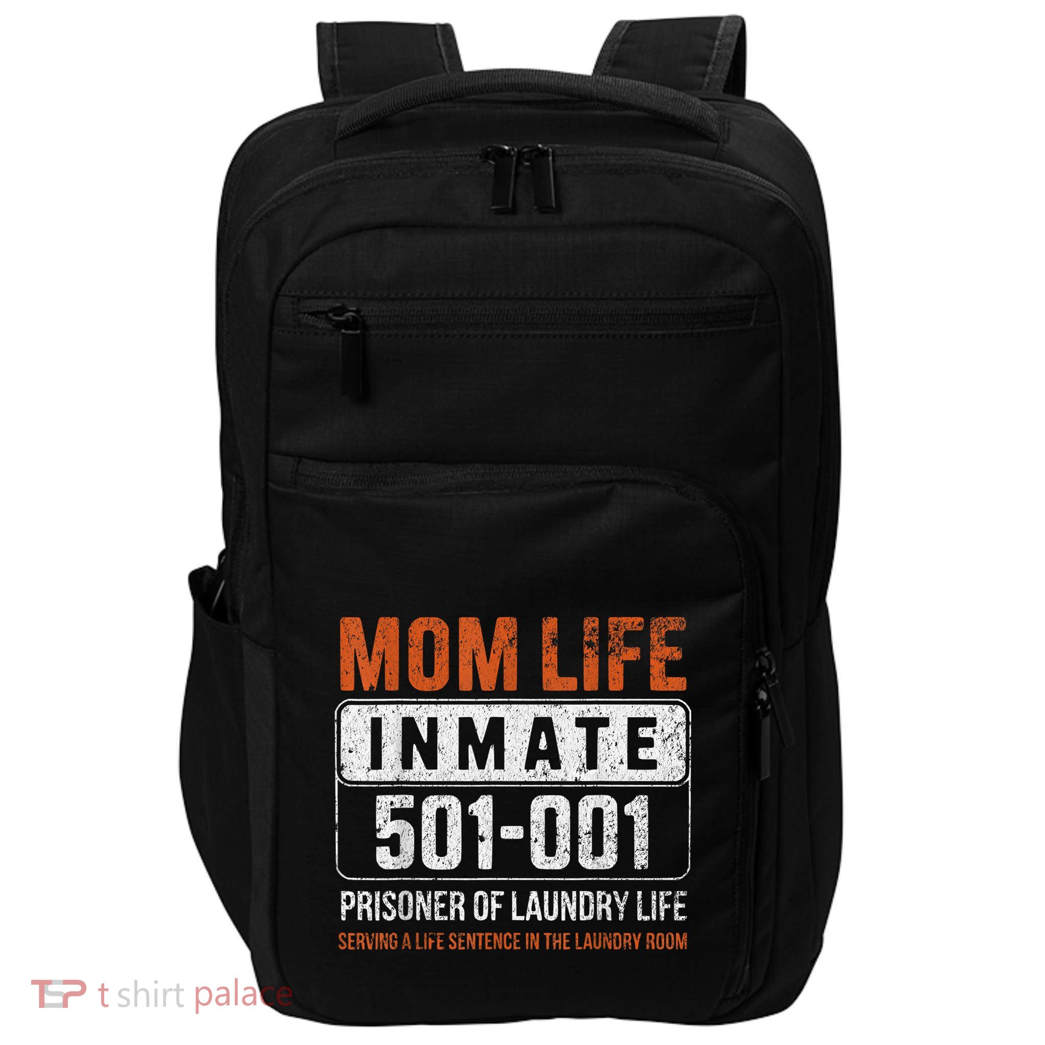 Mom Life Inmate Prisoner Funny Jail Halloween Costume Impact Tech Backpack