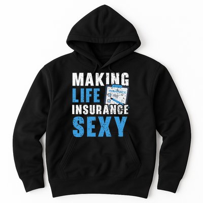 Making Life Insurance Sexy Insurance Agents Job Profession Hoodie