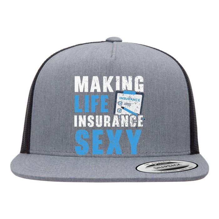 Making Life Insurance Sexy Insurance Agents Job Profession Flat Bill Trucker Hat