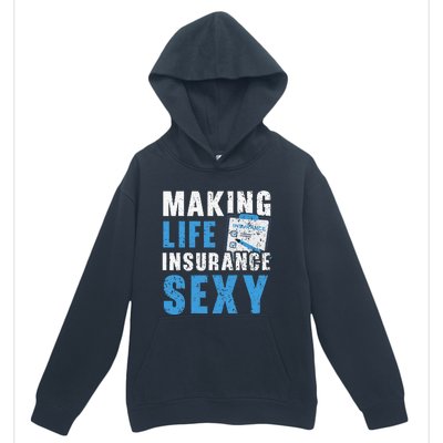 Making Life Insurance Sexy Insurance Agents Job Profession Urban Pullover Hoodie