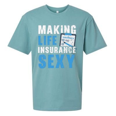 Making Life Insurance Sexy Insurance Agents Job Profession Sueded Cloud Jersey T-Shirt