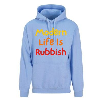 Modern Life Is Rubbish Unisex Surf Hoodie