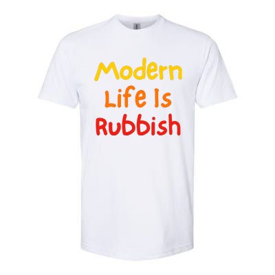 Modern Life Is Rubbish Softstyle® CVC T-Shirt