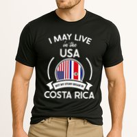 May Live In Usa But My Story Began In Costa Rica Flag Performance Shirt