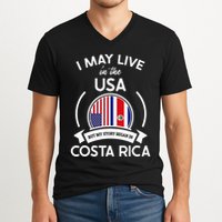 May Live In Usa But My Story Began In Costa Rica Flag V-Neck T-Shirt