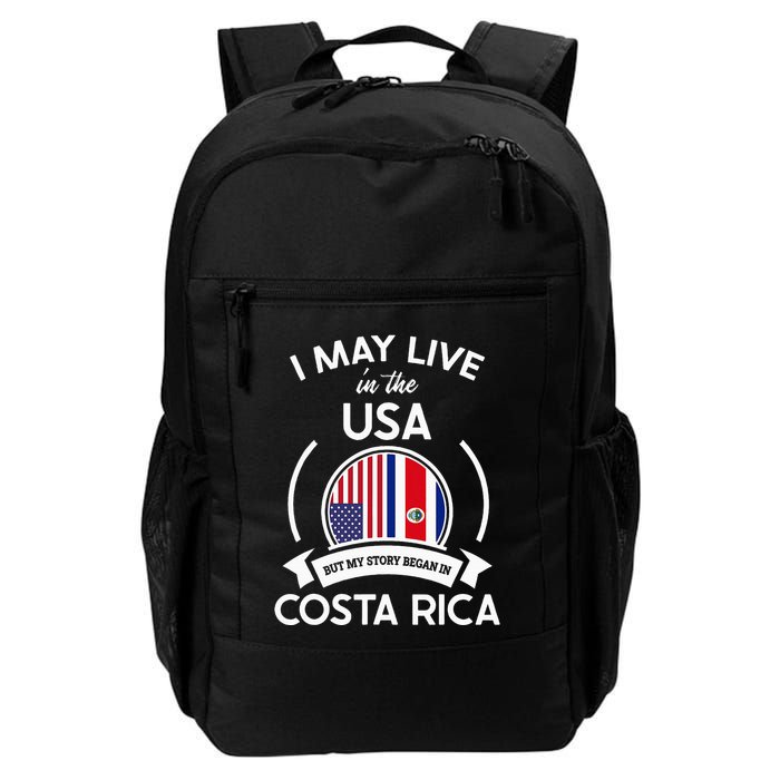 May Live In Usa But My Story Began In Costa Rica Flag Backpack