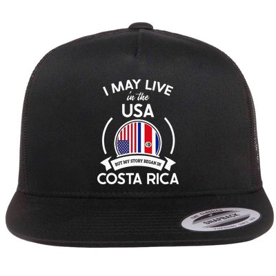 May Live In Usa But My Story Began In Costa Rica Flag Flatbill Hat