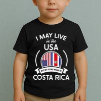 May Live In Usa But My Story Began In Costa Rica Flag Toddler T-Shirt