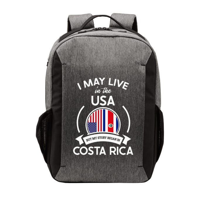 May Live In Usa But My Story Began In Costa Rica Flag Vector Backpack