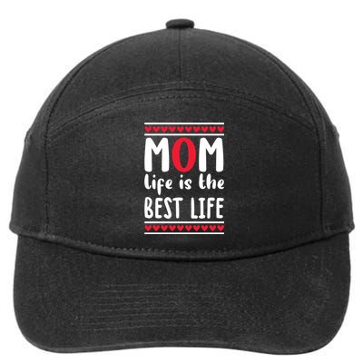 Mom Life Is The Best Life 7-Panel Snapback Hat