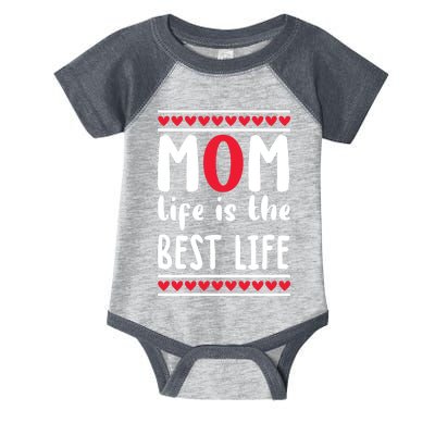 Mom Life Is The Best Life Infant Baby Jersey Bodysuit