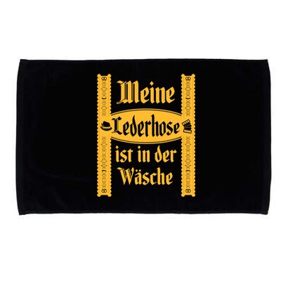 My Lederhosen Is In The Wash Funny Oktoberfest Costume Microfiber Hand Towel