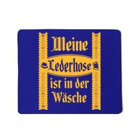 My Lederhosen Is In The Wash Funny Oktoberfest Costume Mousepad