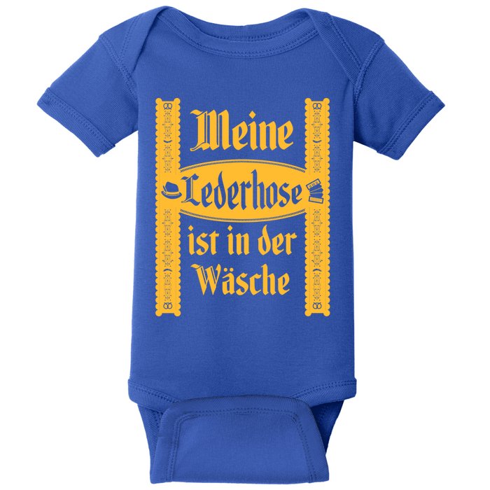 My Lederhosen Is In The Wash Funny Oktoberfest Costume Baby Bodysuit