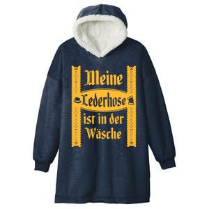 My Lederhosen Is In The Wash Funny Oktoberfest Costume Hooded Wearable Blanket