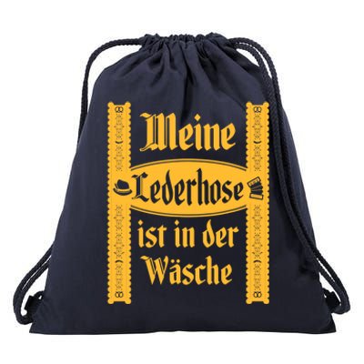 My Lederhosen Is In The Wash Funny Oktoberfest Costume Drawstring Bag