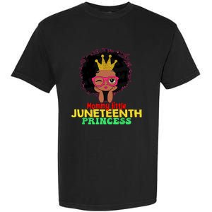 Mommy Little Juneteenth Princess Celebrate 19th Black Girl Garment-Dyed Heavyweight T-Shirt