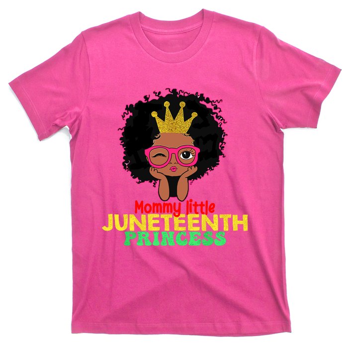 Mommy Little Juneteenth Princess Celebrate 19th Black Girl T-Shirt