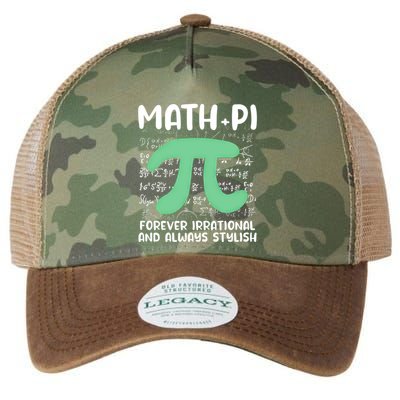Math Lover Joke Irrational Pi Symbol Pi Day Funny Math Gift Legacy Tie Dye Trucker Hat