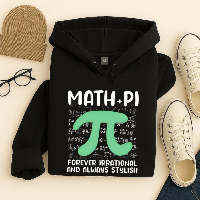 Math Lover Joke Irrational Pi Symbol Pi Day Funny Math Gift Hoodie