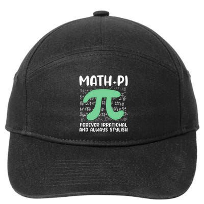Math Lover Joke Irrational Pi Symbol Pi Day Funny Math Gift 7-Panel Snapback Hat