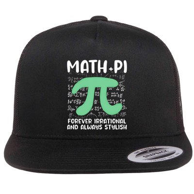 Math Lover Joke Irrational Pi Symbol Pi Day Funny Math Gift Flatbill Hat