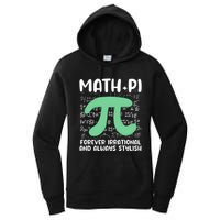 Math Lover Joke Irrational Pi Symbol Pi Day Funny Math Gift Women's Pullover Hoodie