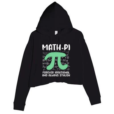 Math Lover Joke Irrational Pi Symbol Pi Day Funny Math Gift Crop Fleece Hoodie