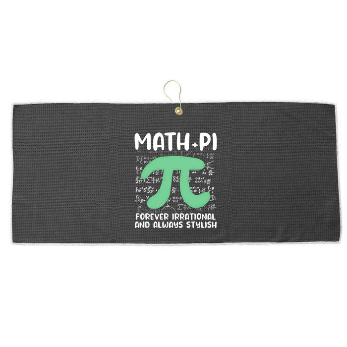 Math Lover Joke Irrational Pi Symbol Pi Day Funny Math Gift Large Microfiber Waffle Golf Towel