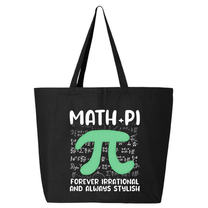 Math Lover Joke Irrational Pi Symbol Pi Day Funny Math Gift 25L Jumbo Tote