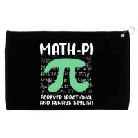 Math Lover Joke Irrational Pi Symbol Pi Day Funny Math Gift Grommeted Golf Towel