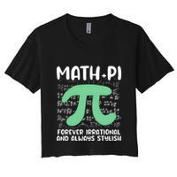 Math Lover Joke Irrational Pi Symbol Pi Day Funny Math Gift Crop Top